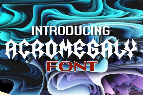 Acromegaly Font: Gothic Elegance for Modern Web Design