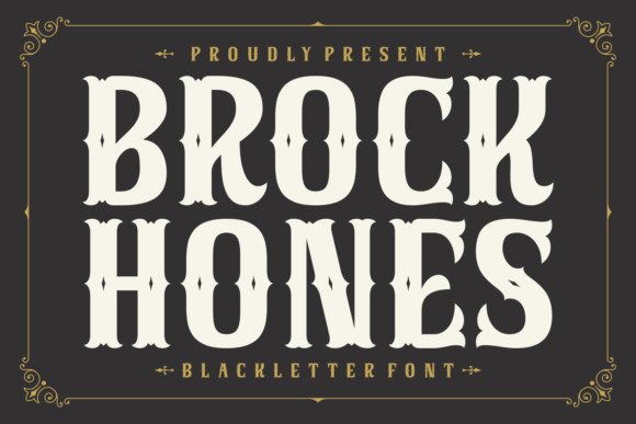 Brock Hones: A Bold, Timeless Font for Impactful Design