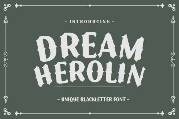 Dream Herolin: A Bold Typeface for Gothic Vibes