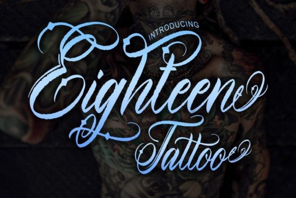 Eighteen Tattoo: A Bold Typeface for Edgy Projects