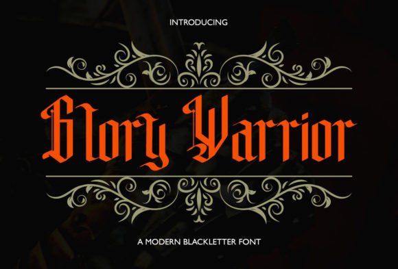 Glory Warrior Font: A Gothic Typeface for Strong Branding