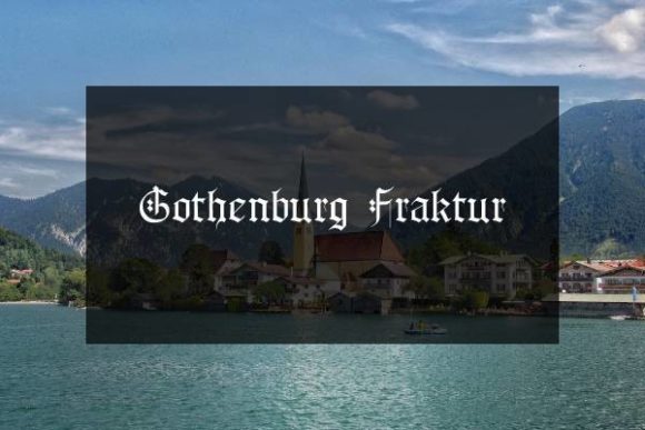 Gothenburg Fraktur: A Gothic Typeface for Bold Brand Campaigns