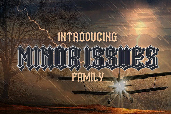 Minor Issues Font: Gothic Typography That Elevates Your Campaign