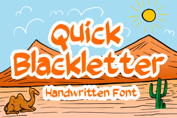 Quick Blackletter: A Handwritten Typeface for Memorable Branding