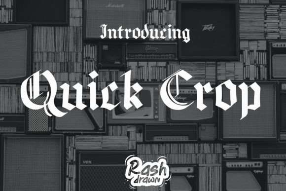Quickcrop: A Modern Blackletter Font for Creative Branding Projects