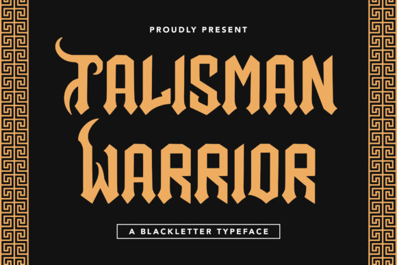 Talisman Warrior Font: A Gothic Typeface for Bold Branding