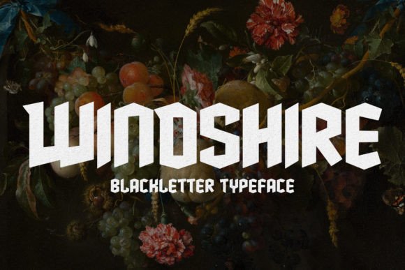 Windshire Typeface: A Designer’s Guide to Bold Blackletter Branding